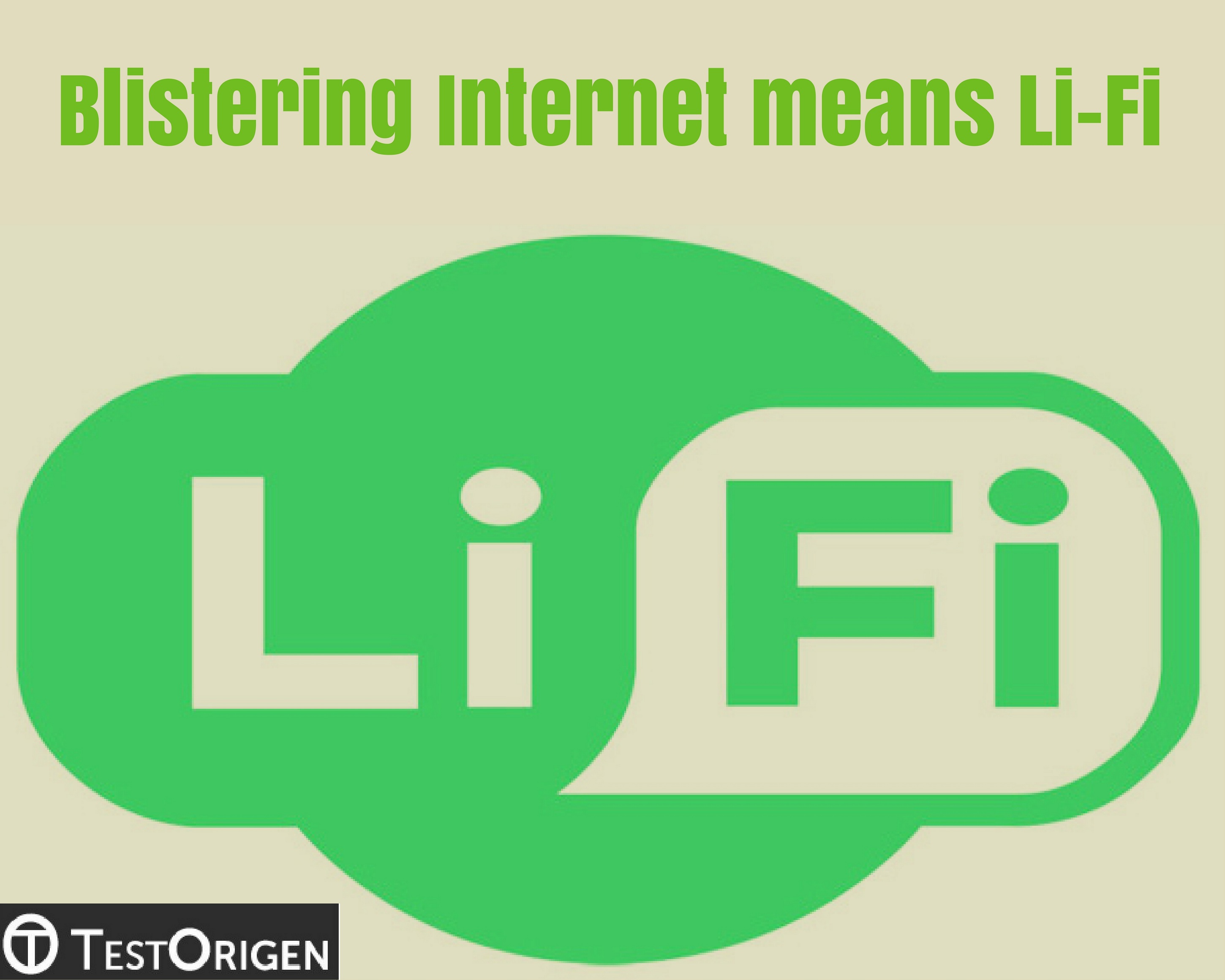 Blistering Internet means Li-Fi