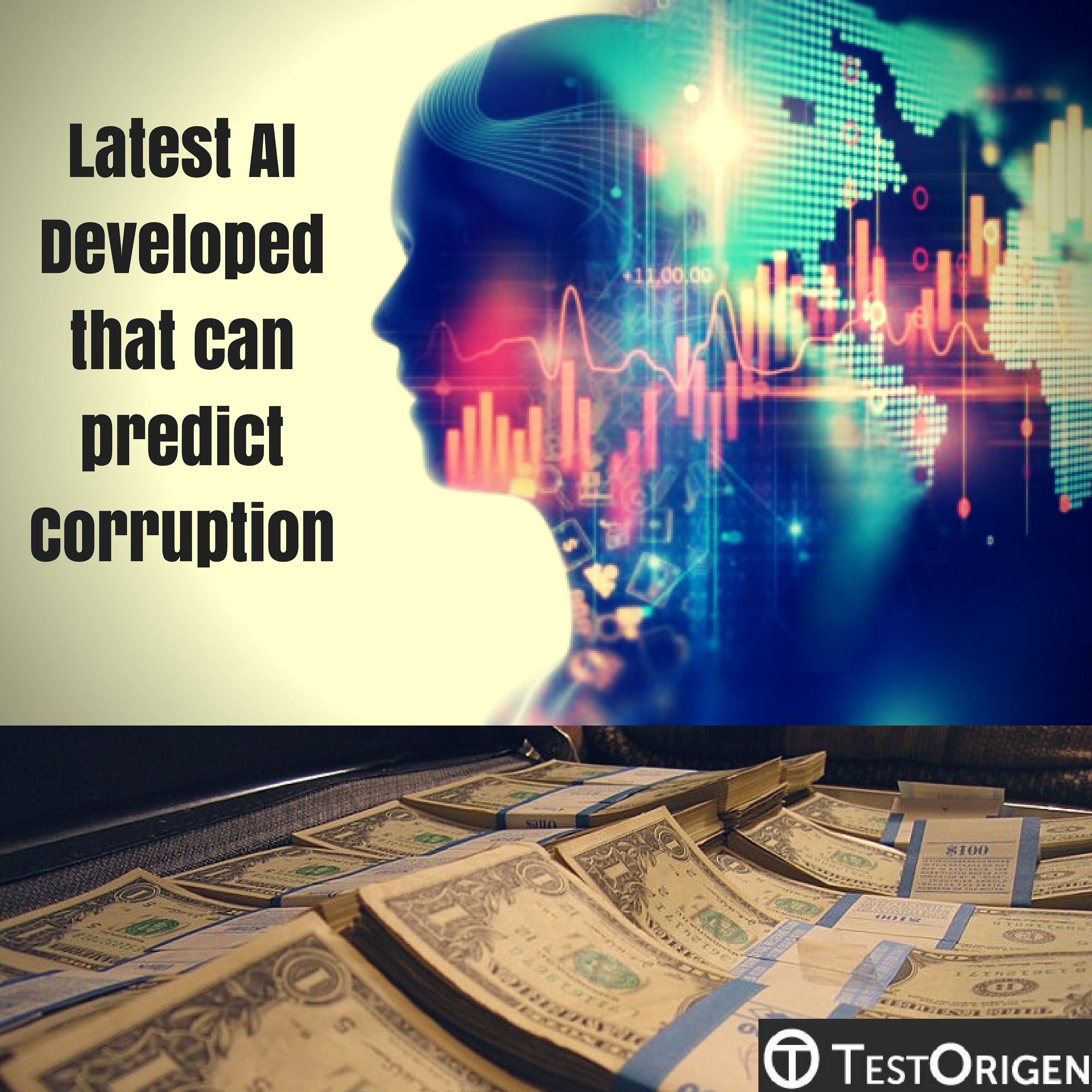 Latest AI Developed that can predict Corruption