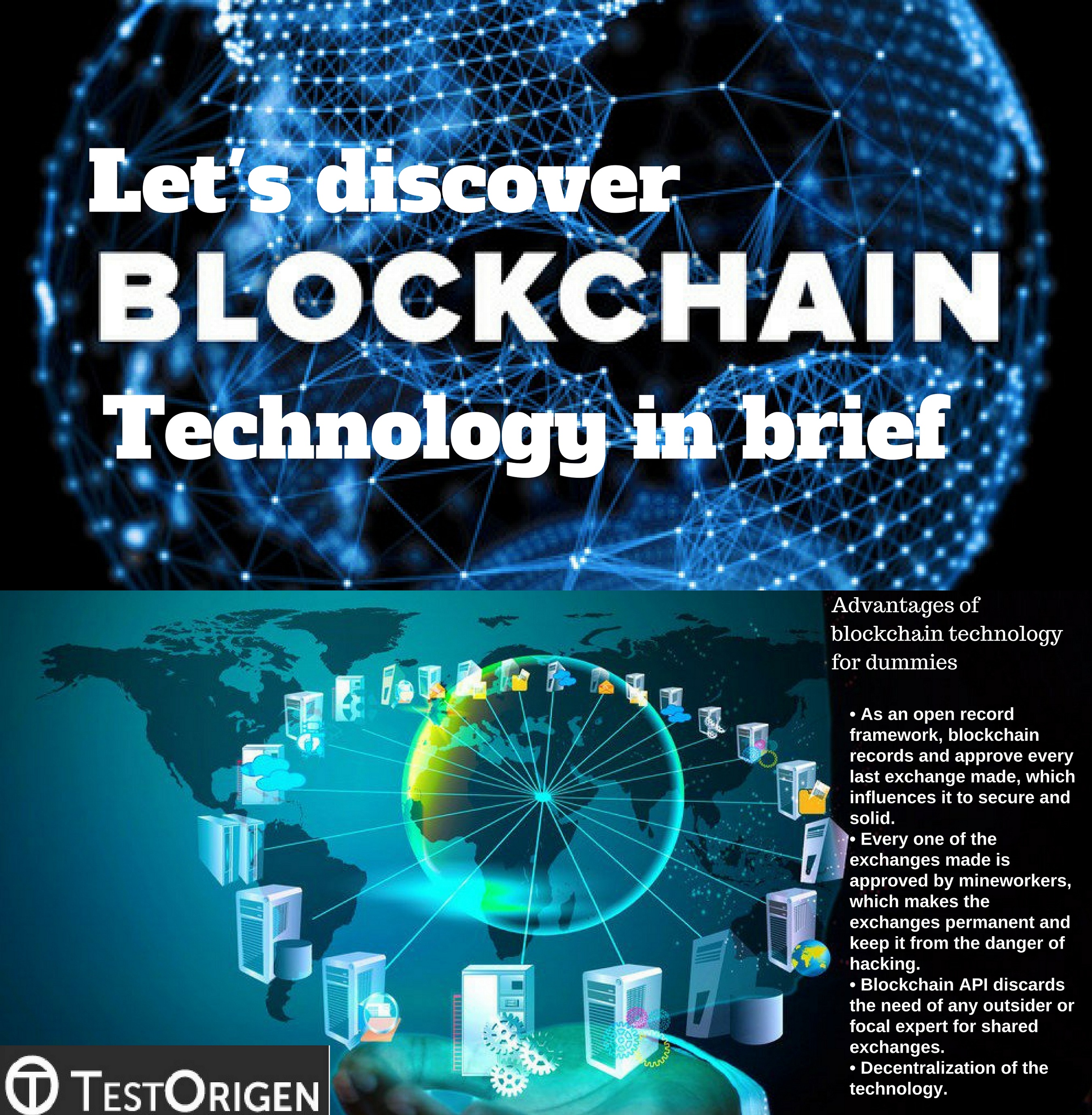 Let’s discover Blockchain Technology in brief