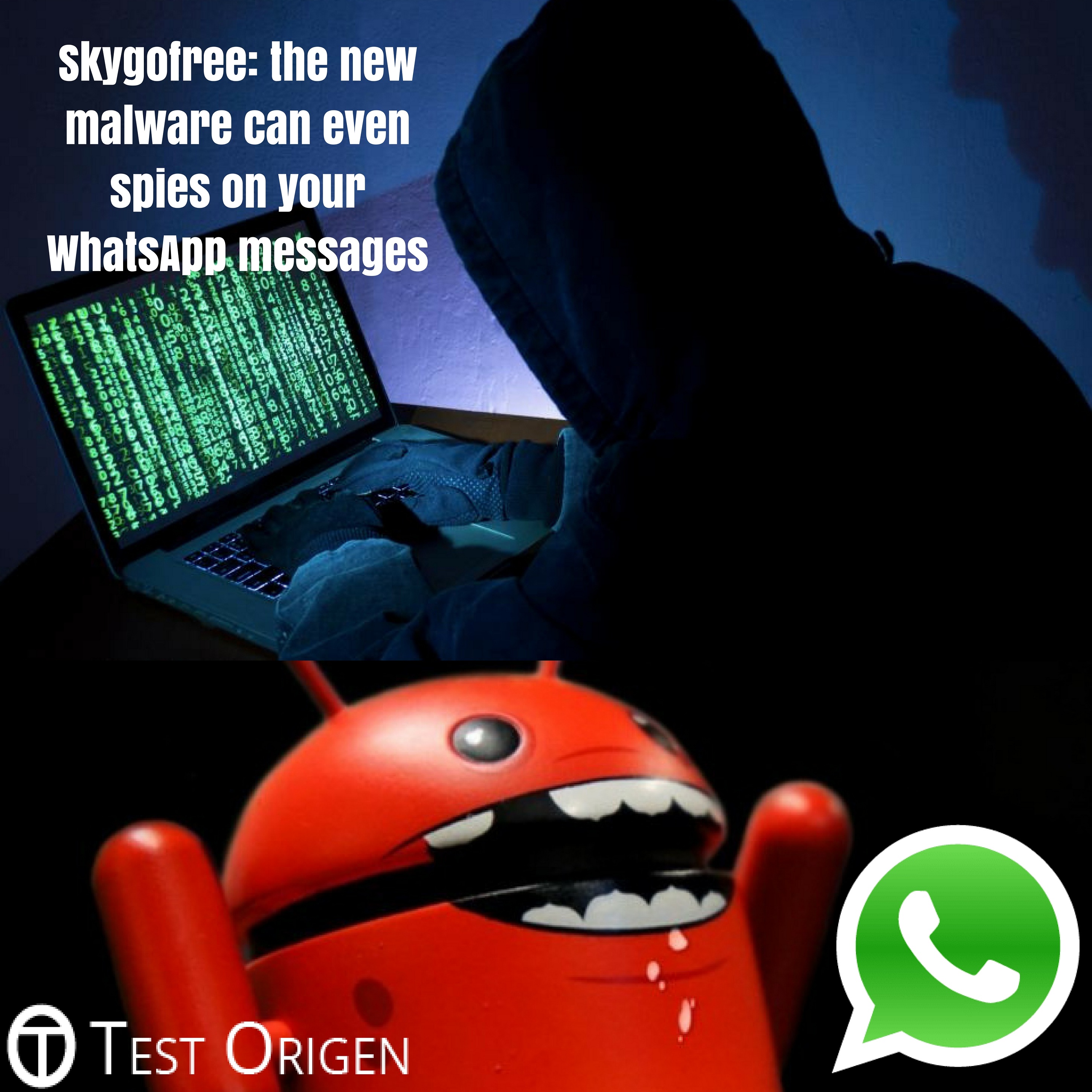 Skygofree: the new malware can even spies on your WhatsApp messages