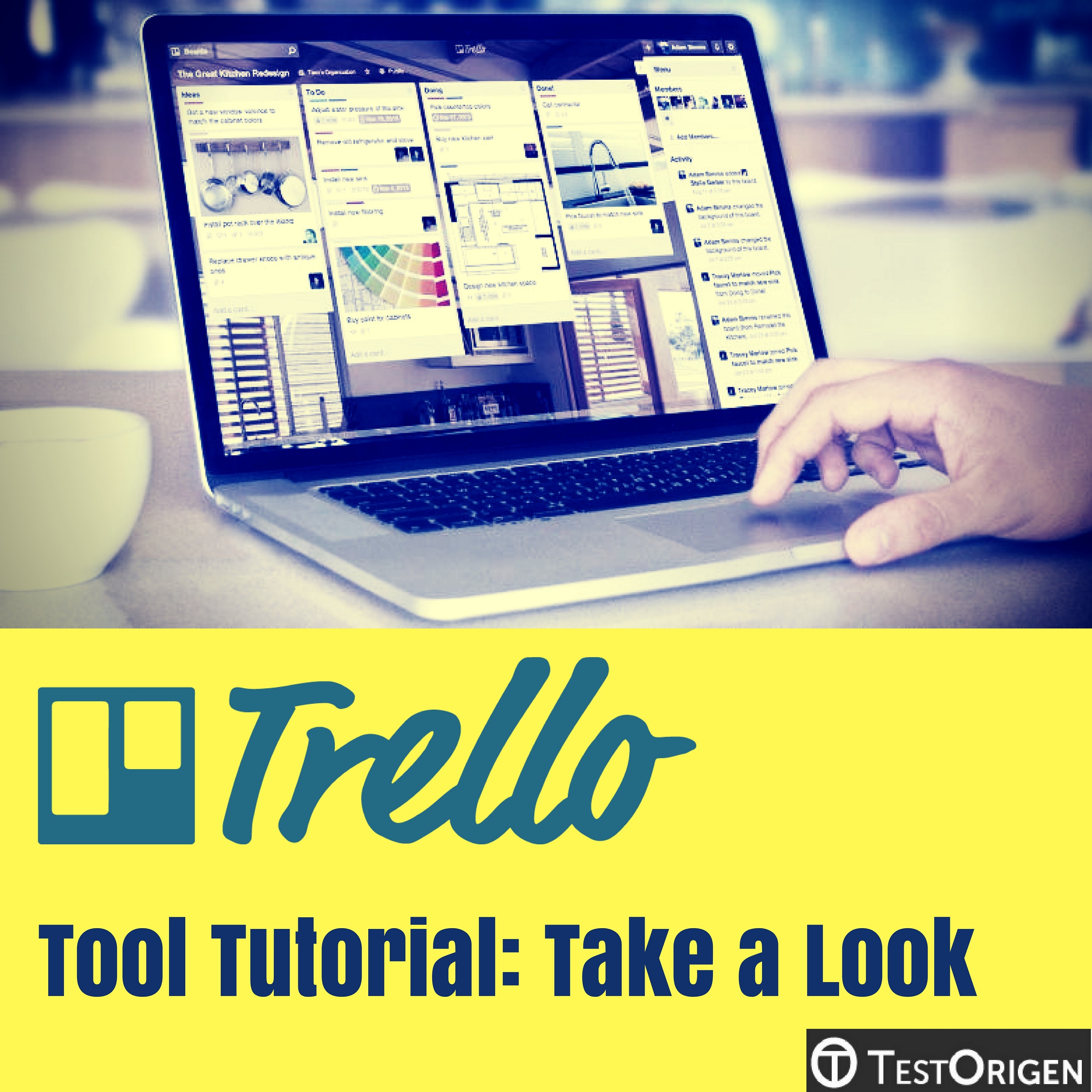 Trello Tool Tutorial: Take a Look