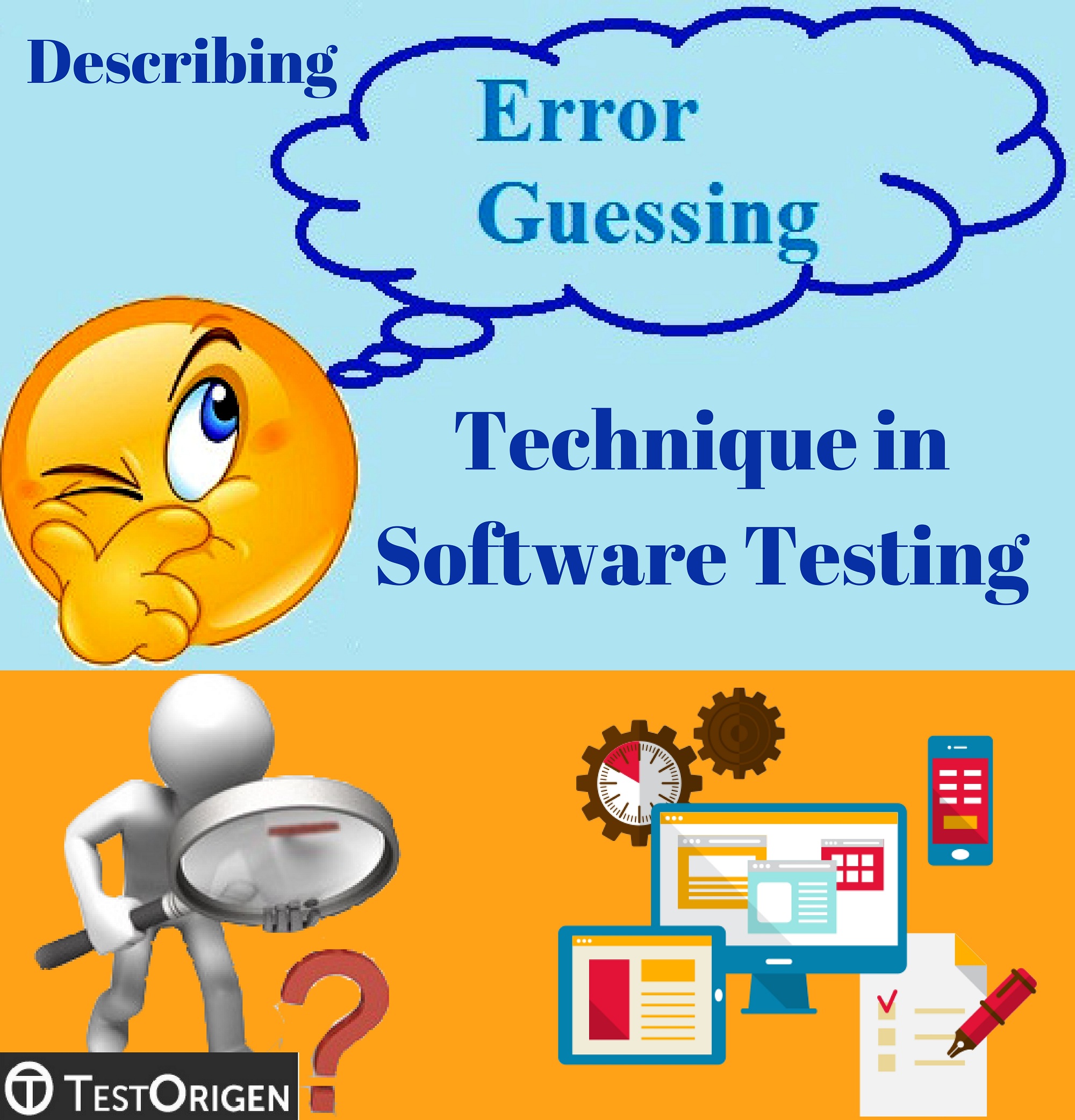 Describing Error Guessing Technique in Software Testing