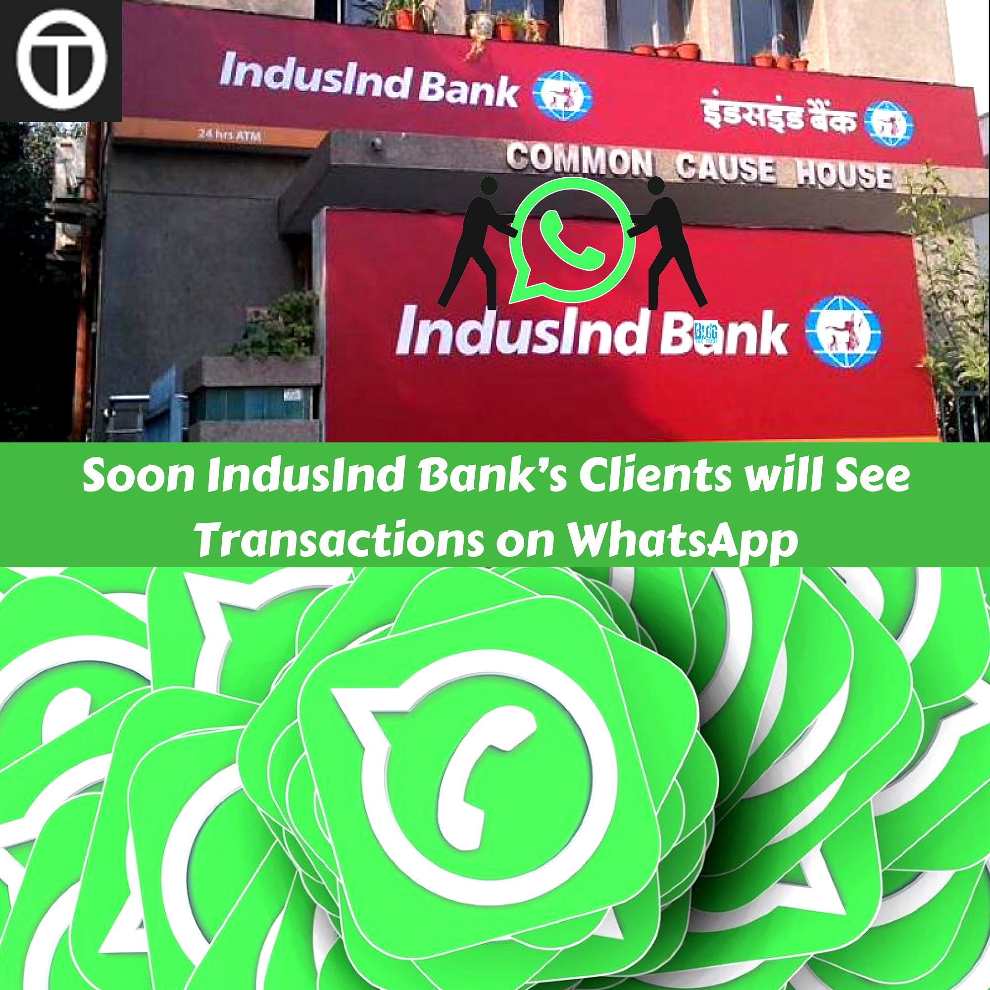 Soon IndusInd Bank’s Clients will See Transactions on WhatsApp