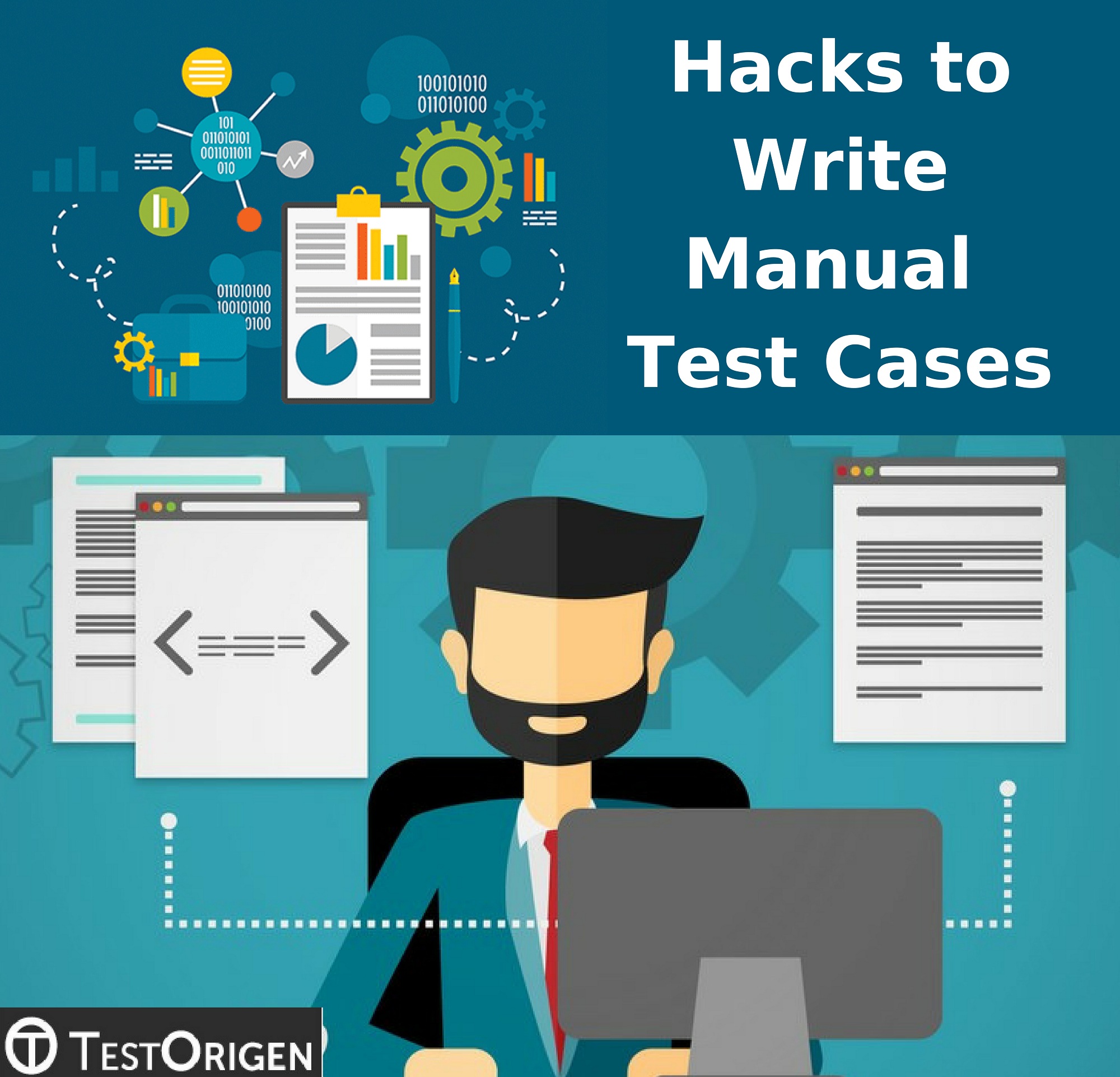 Hacks to Write Manual Test Cases