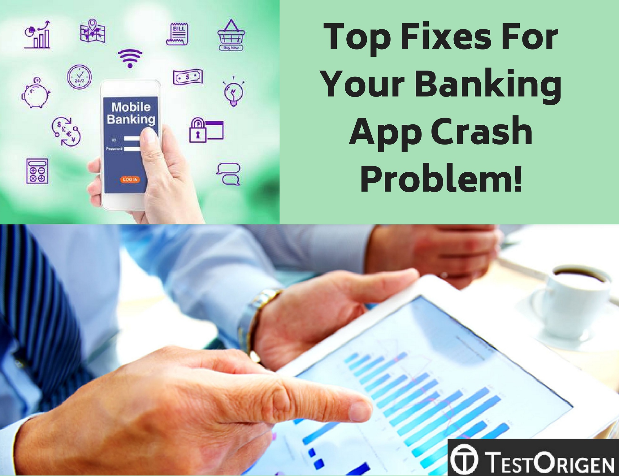 Top Fixes For Your Banking App Crash Problem!