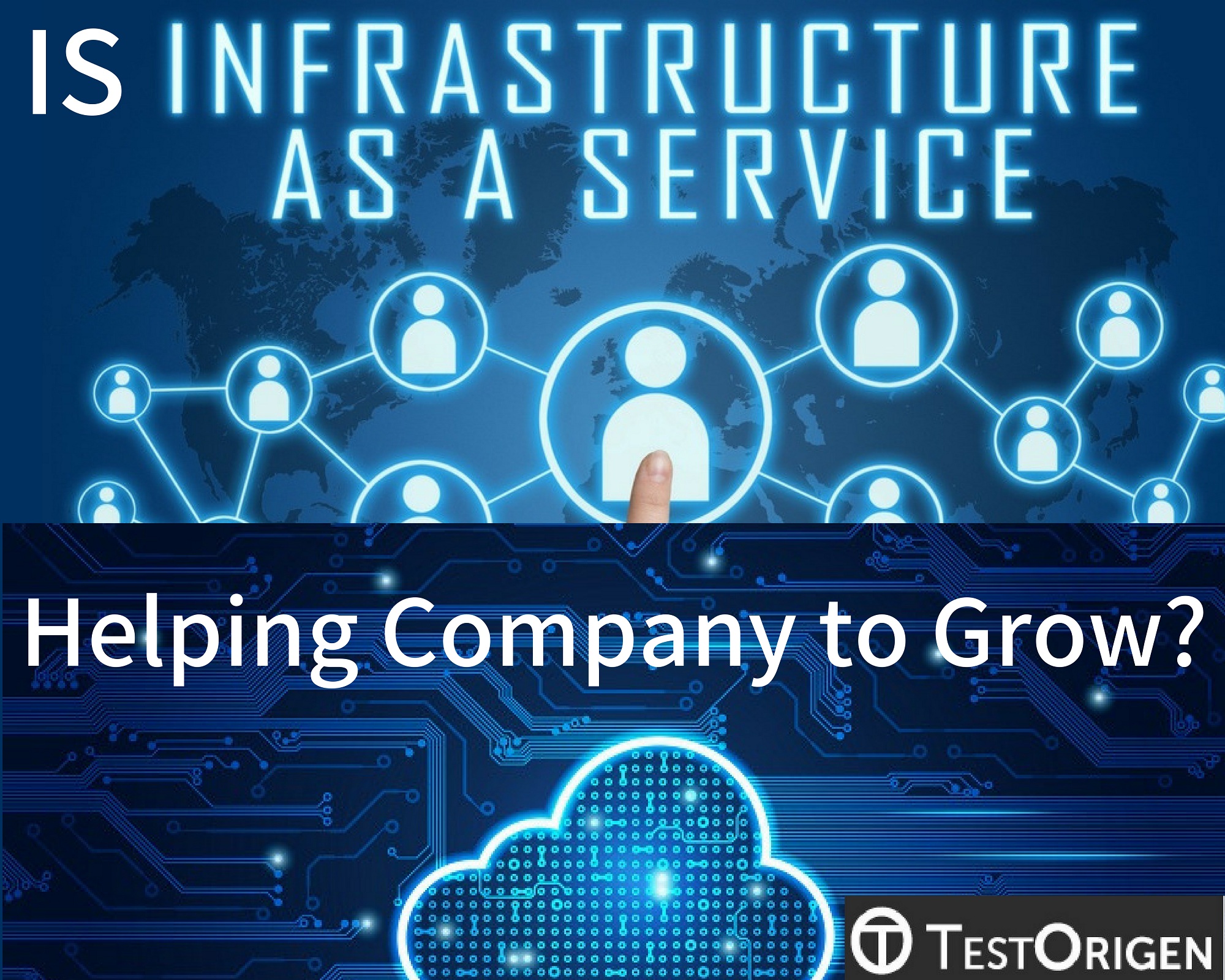 Is Infrastructure as a Service Helping Companies to Grow?