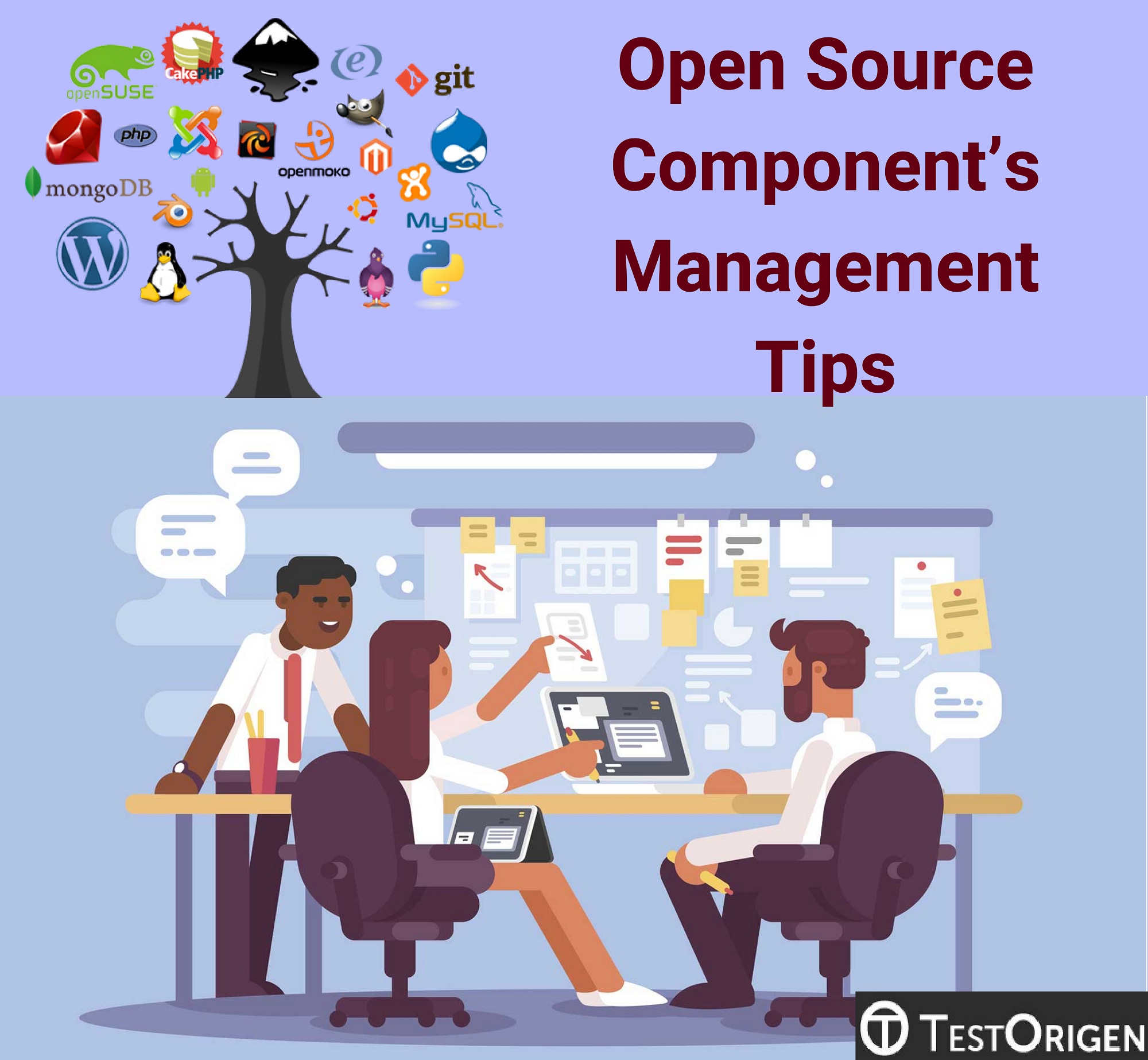 Open Source Component’s Management Tips