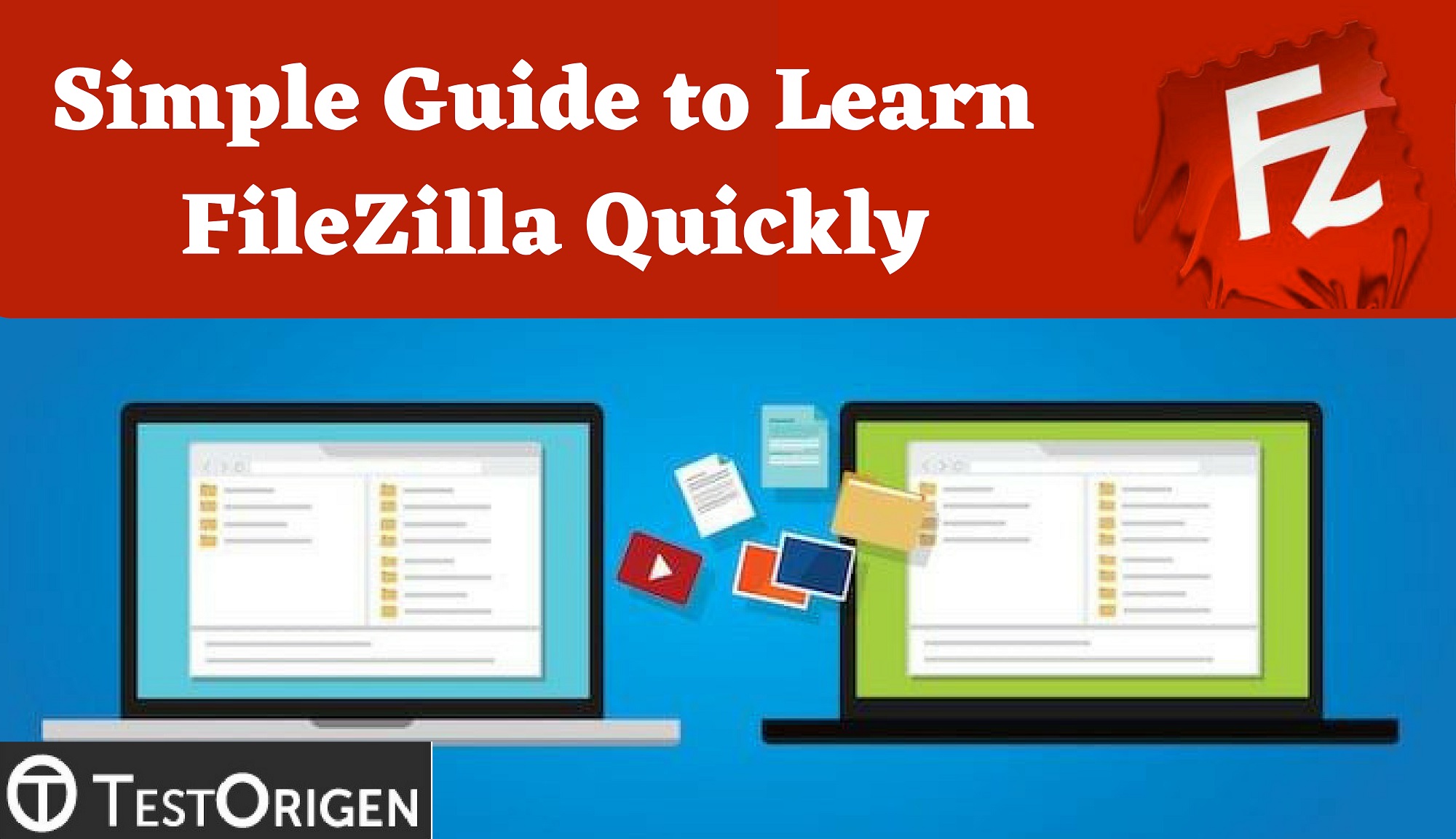 Simple Guide to Learn FileZilla Quickly. filezilla ftp