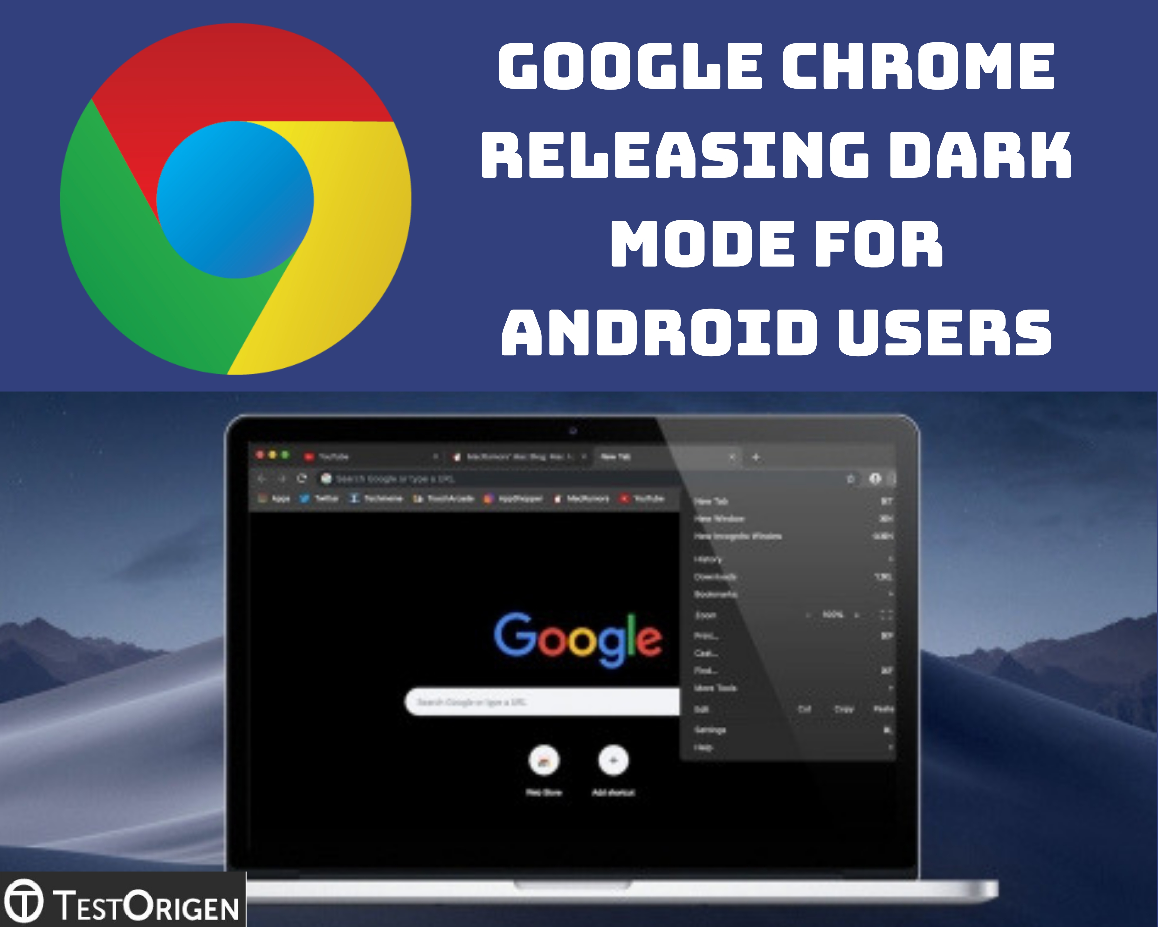 Google Chrome Releasing Dark Mode for Android Users. Google Chrome 