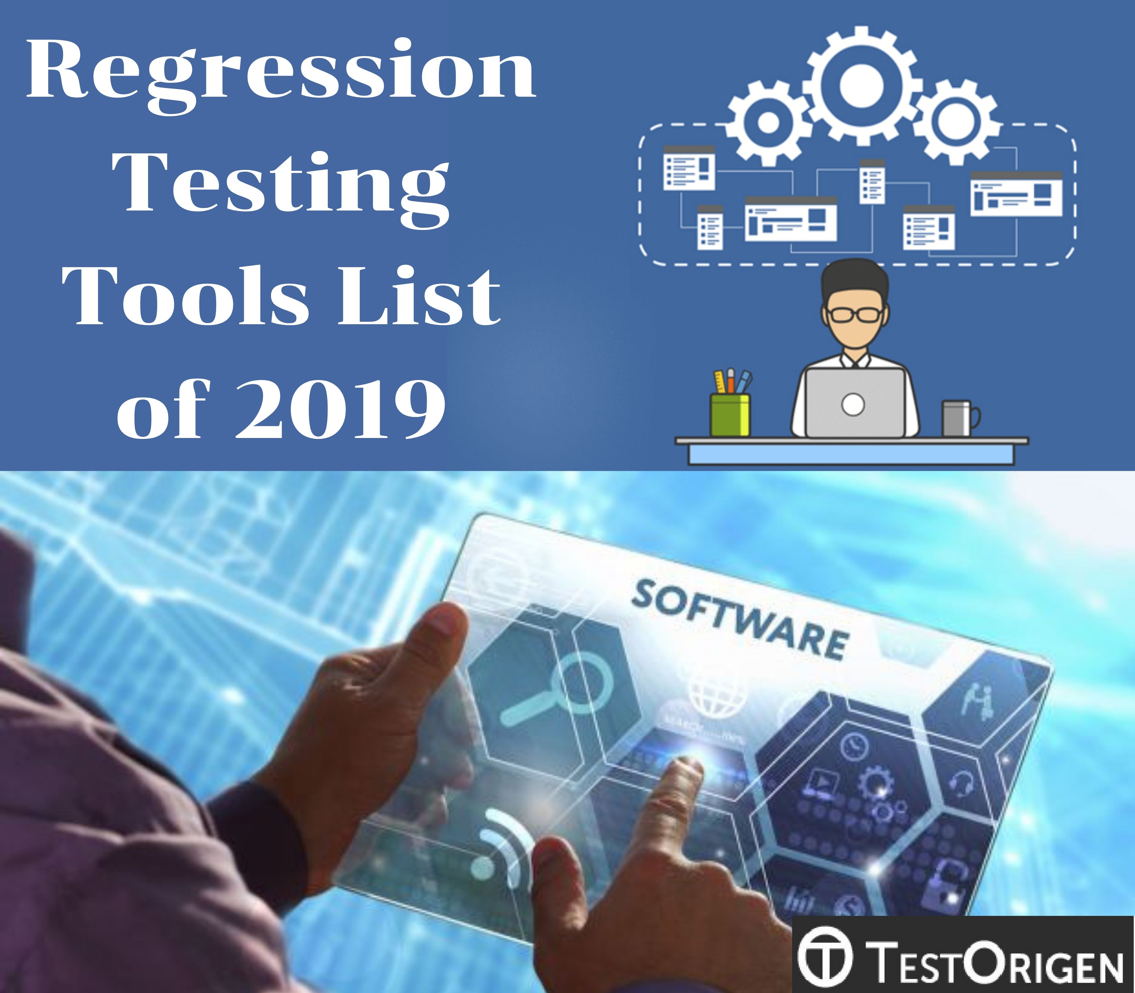 Regression Testing Tools List of 2019