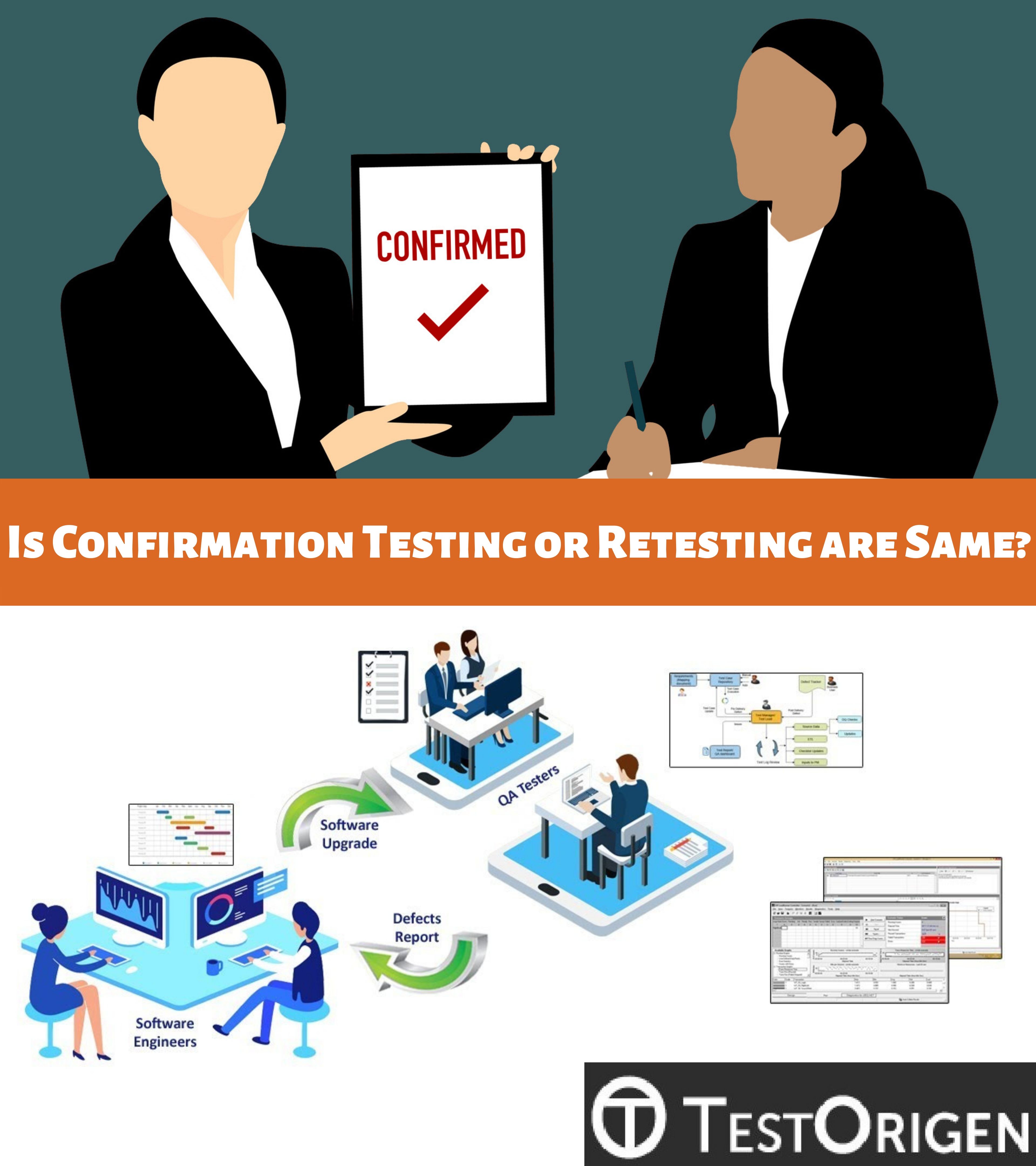 Is Confirmation Testing or Retesting are Same?