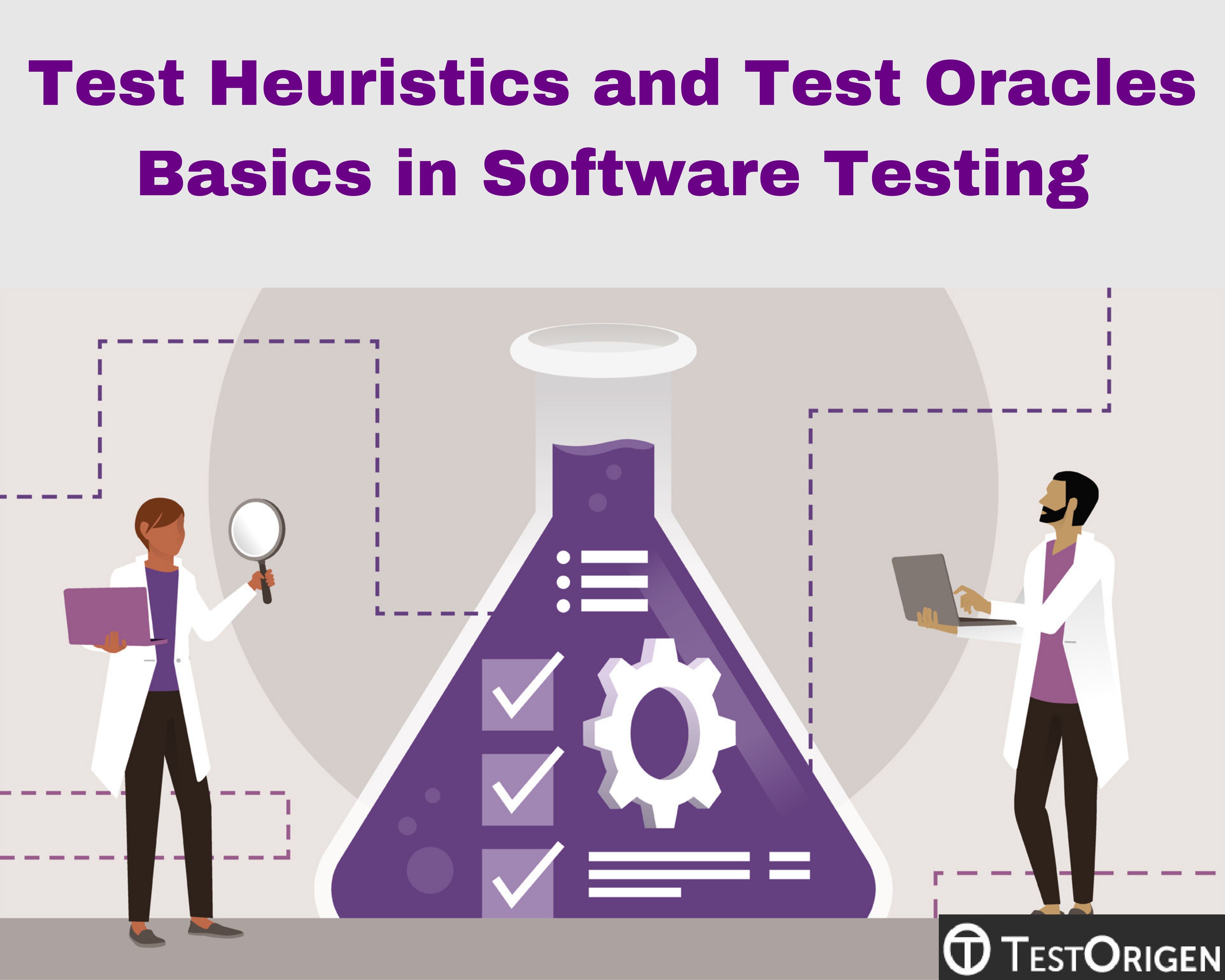 Test Heuristics and Test Oracles Basics in Software Testing